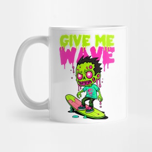 Give Me Wave Mug